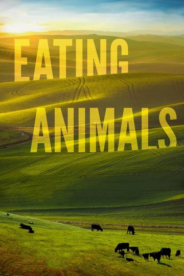 Eating Animals Poster Eating Animals