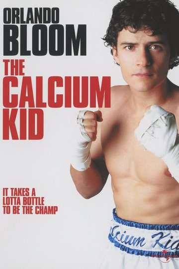 Poster The Calcium Kid