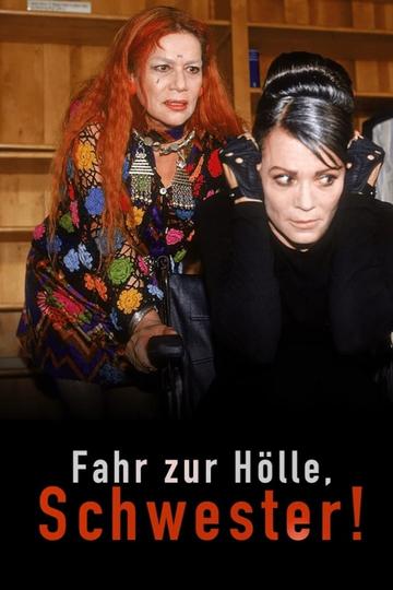 Fahr zur Hölle, Schwester! Poster Fahr zur Hölle, Schwester!