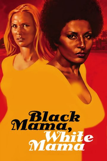 Poster Black Mama, White Mama