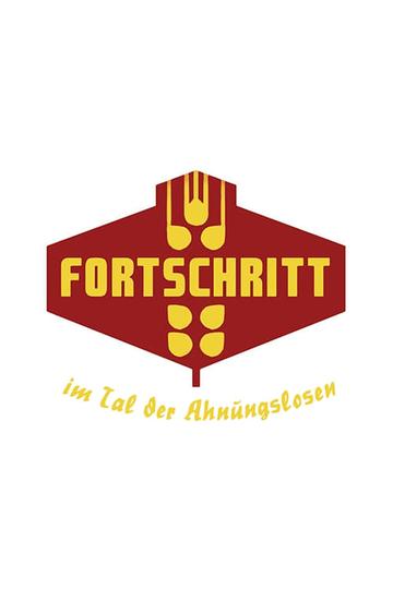 Fortschritt im Tal der Ahnungslosen Poster Fortschritt im Tal der Ahnungslosen