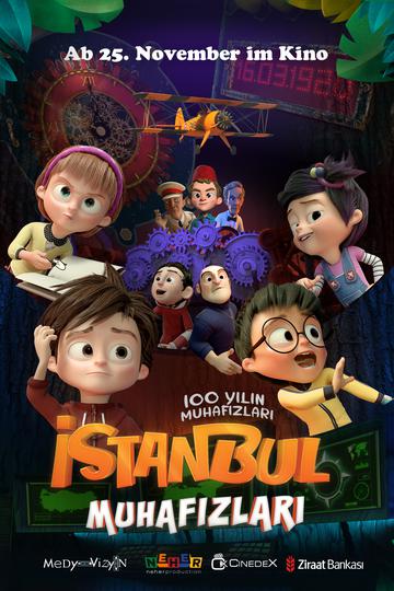 Istanbul Muhafizlari: 100 Yilin Muhafizlari Poster Istanbul Muhafizlari: 100 Yilin Muhafizlari