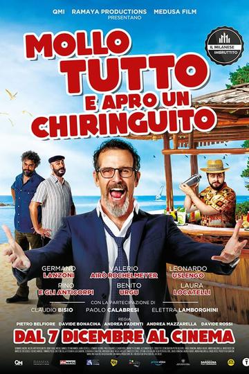 Mollo tutto e apro un chiringuito Poster Mollo tutto e apro un chiringuito