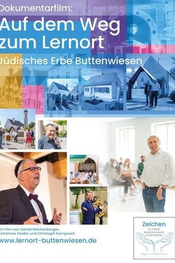 Auf dem Weg zum Lernort - Jüdisches Erbe Buttenwiesen Poster Auf dem Weg zum Lernort - Jüdisches Erbe Buttenwiesen