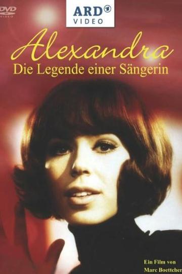 Alexandra – die Legende einer Sängerin Poster Alexandra – die Legende einer Sängerin