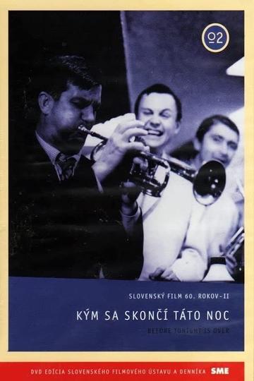 Kým sa skoncí táto noc Poster Kým sa skoncí táto noc