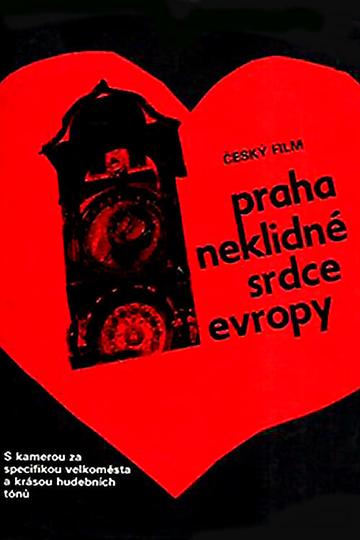 Praha - neklidné srdce Evropy Poster Praha - neklidné srdce Evropy