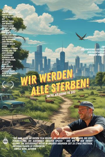 Wir werden alle sterben! Poster Wir werden alle sterben!