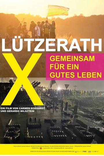 Lützerath - Gemeinsam für ein gutes Leben Poster Lützerath - Gemeinsam für ein gutes Leben
