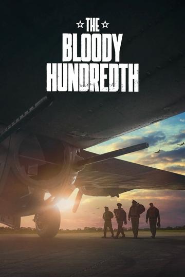 The Bloody Hundredth Poster The Bloody Hundredth