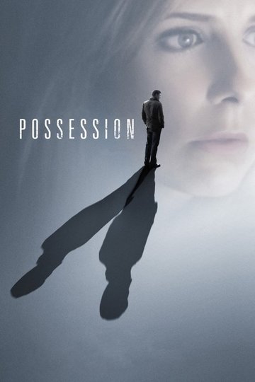 Possession - Die Angst stirbt nie
