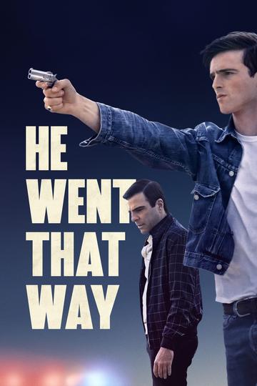 He Went That Way Poster He Went That Way