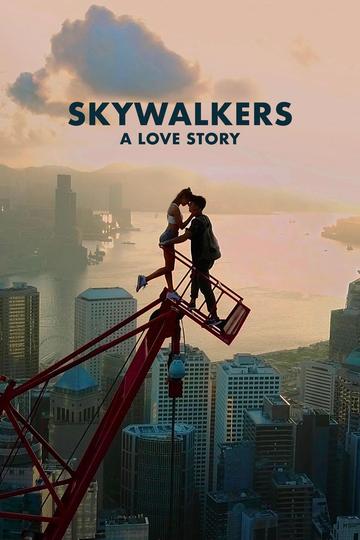 Poster Skywalkers: Eine Liebesgeschichte