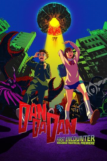DAN DA DAN: First Encounter Poster DAN DA DAN: First Encounter