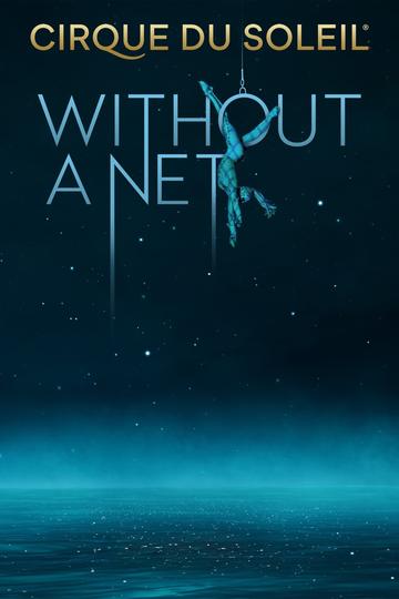 Poster Cirque Du Soleil: Ohne Netz