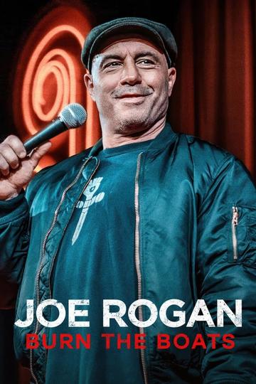 Poster Joe Rogan: Burn the Boats