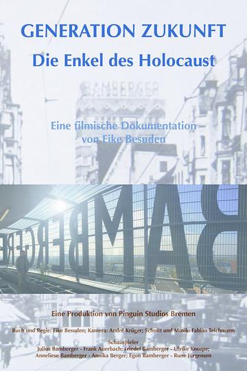 Poster Generation Zukunft - Die Enkel des Holocaust