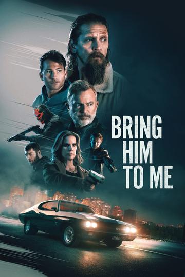 Poster Bring Him to Me