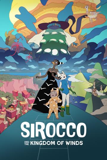 Sirocco and the Kingdom of the Winds Poster Sirocco and the Kingdom of the Winds