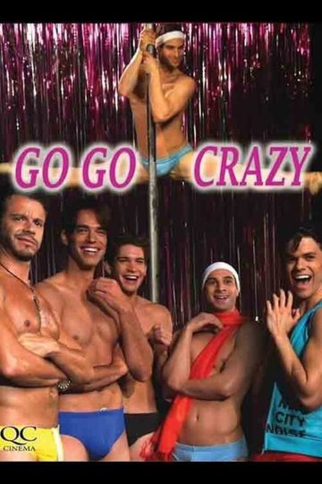 Go Go Crazy Poster Go Go Crazy