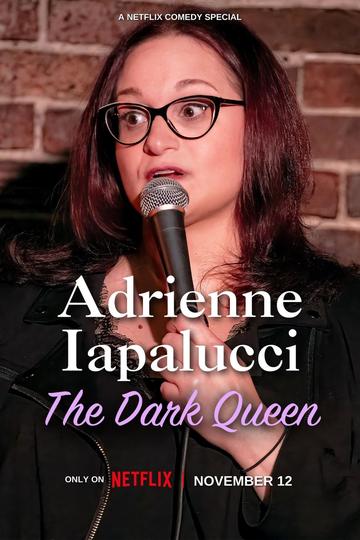 Poster Adrienne Iapalucci: The Dark Queen