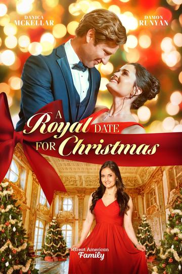 A Royal Date for Christmas Poster A Royal Date for Christmas