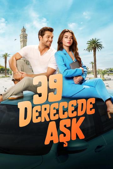 Love in 39 Degrees Poster Love in 39 Degrees