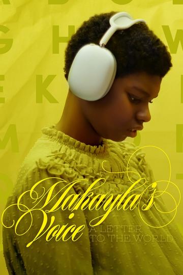 Poster Makaylas Stimme: Ein Brief an die Welt