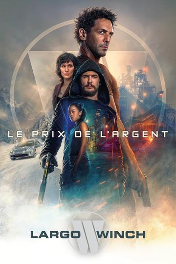 Poster The Price of Money: A Largo Winch Adventure