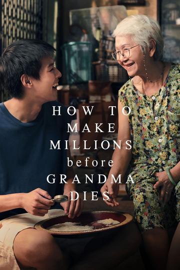 Poster How to Make Millions Before Grandma Dies