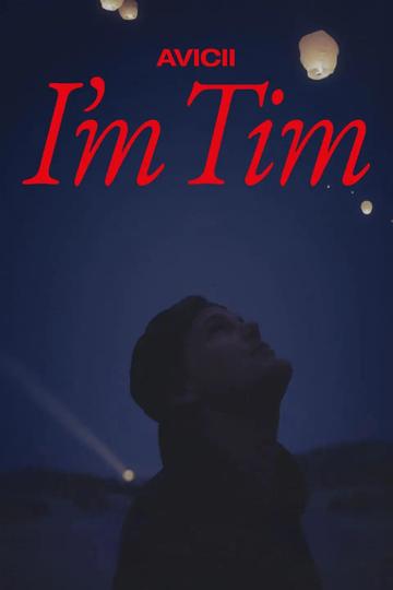 Avicii – Ich heiße Tim Poster Avicii – Ich heiße Tim