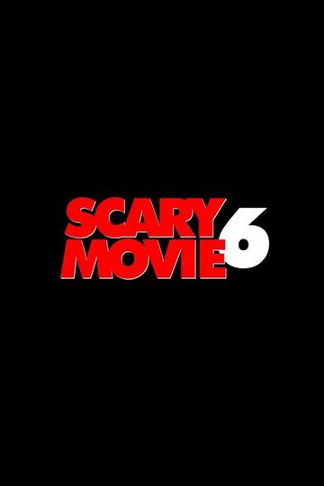 The Scary Movie 6
