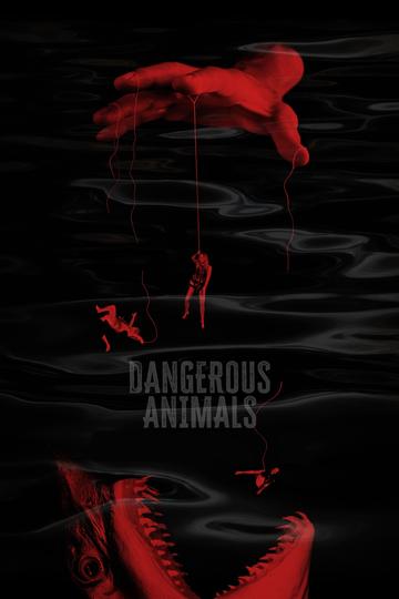 Poster Dangerous Animals
