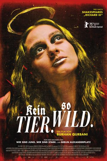 Poster Kein Tier. So Wild.