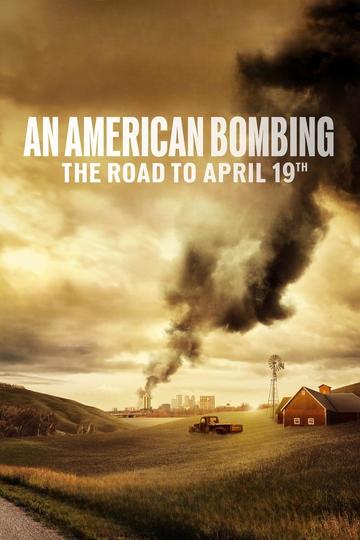 Poster Die Bombe von Oklahoma City: Ein amerikanischer Albtraum