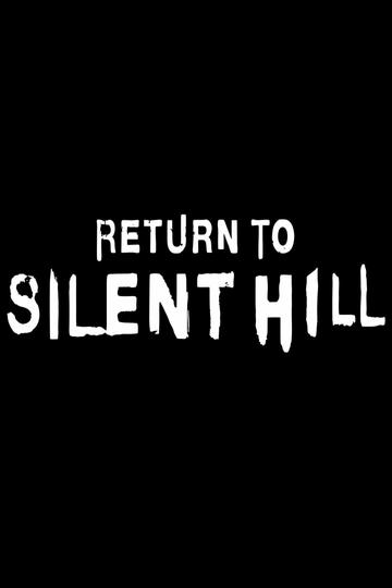 Poster Return to Silent Hill