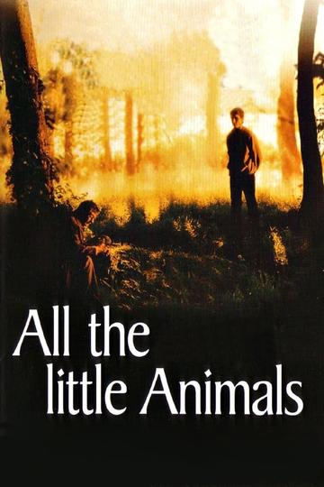All the Little Animals Poster All the Little Animals