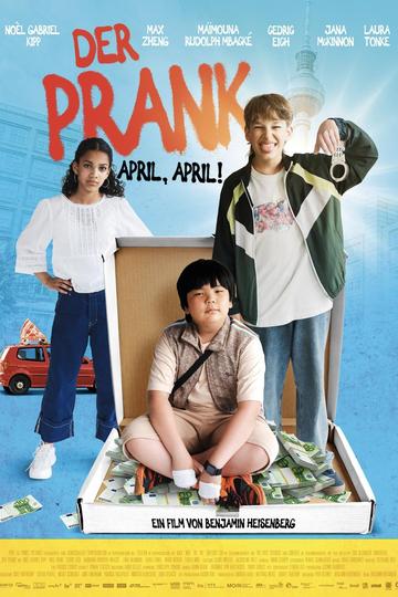 Der Prank – April, April