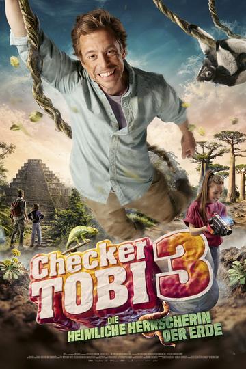 Checker Tobi und die heimliche Herrscherin der Erde