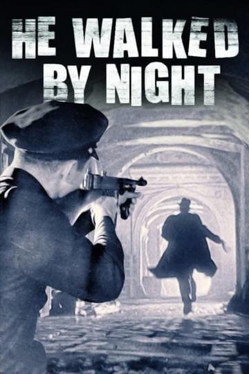 Poster He Walked by Night