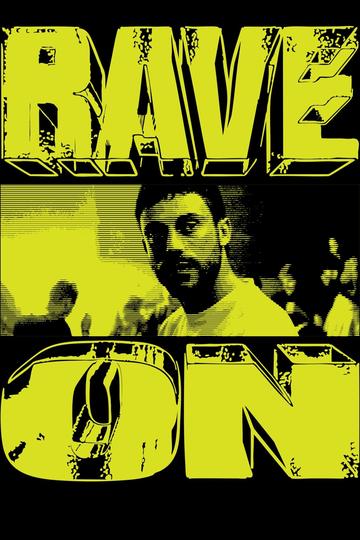 Rave On