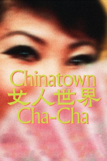 Chinatown Cha-cha Poster Chinatown Cha-cha