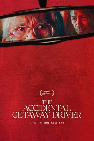 Poster The Accidental Getaway Driver