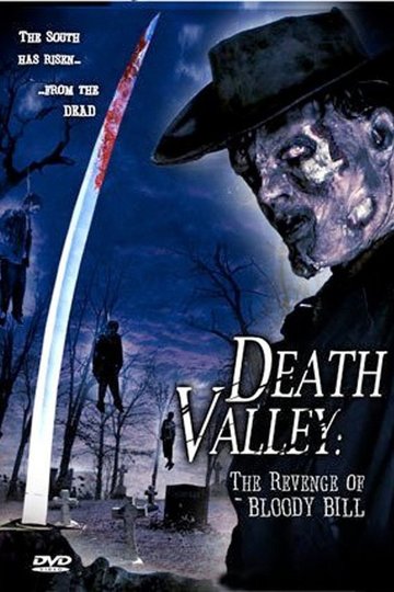 Death Valley: The Revenge of Bloody Bill
