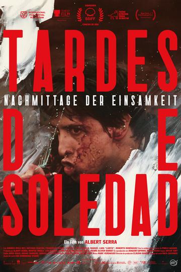 Poster Tardes de soledad - Nachmittage der Einsamkeit