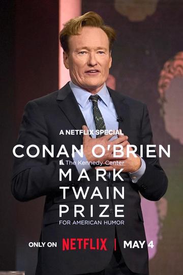 Poster Conan O’Brien: The Kennedy Center Mark Twain Prize for American Humor