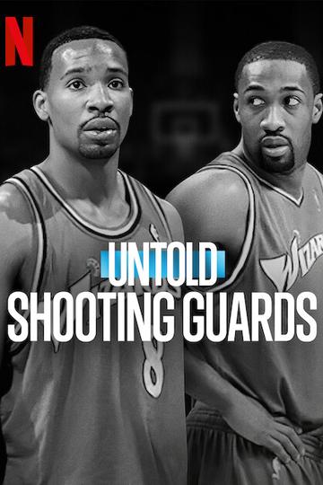 Poster Untold: Shooting Guards
