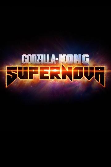Poster Godzilla x Kong: Supernova