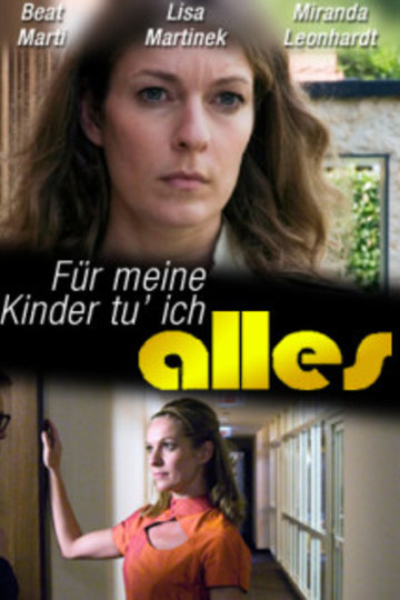 Poster  Für meine Kinder tu' ich alles