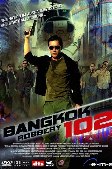 Poster Bangkok Robbery 102